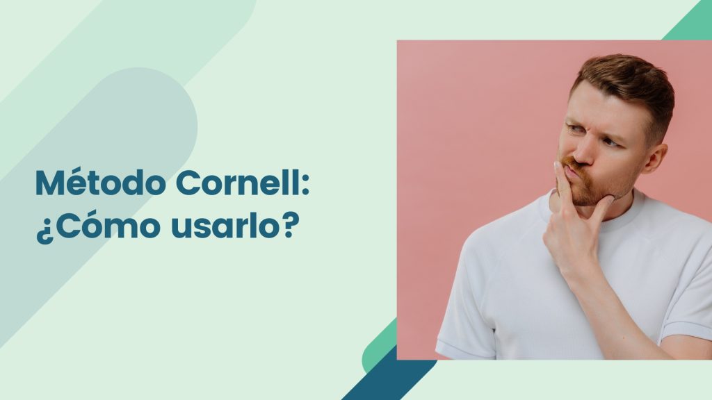 Cómo usar el Método Cornell