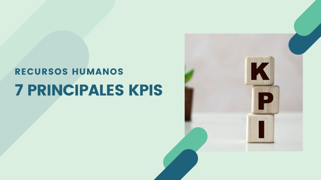 7 Principales KPI de Recursos Humanos