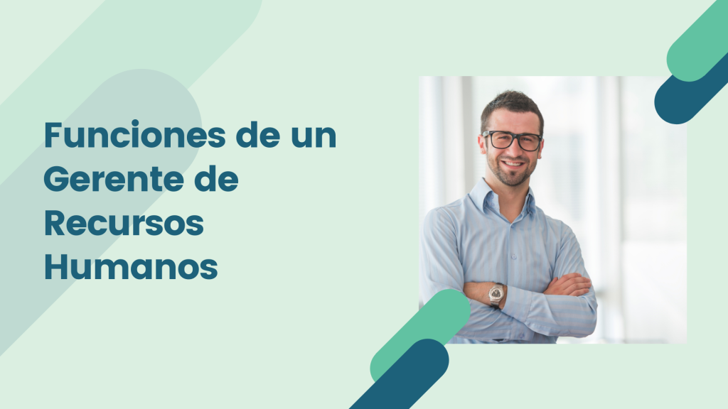 7 Funciones de un Gerente de Recursos Humanos